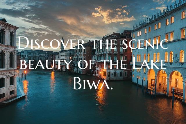 Discover the scenic beauty of the Lake Biwa.