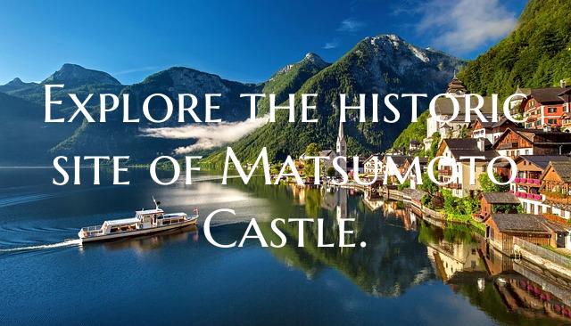 Explore the historic site of Matsumoto Castle.